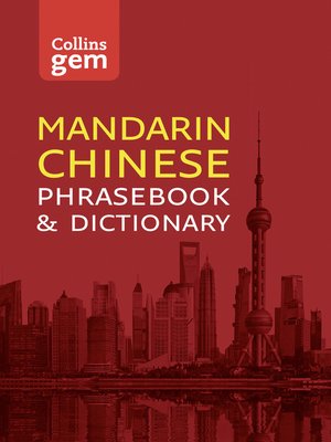 cover image of Collins Mandarin Chinese Phrasebook and Dictionary Gem Edition